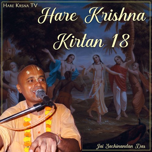 Hare Krishna Kirtan 18