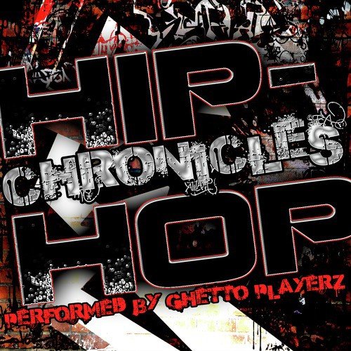 Hip-Hop Chronicles