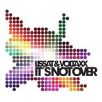 It's Not Over (L & V - Remix)