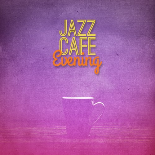 Jazz Cafe Evening_poster_image