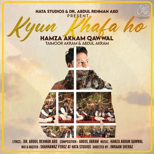 Kyun Khafa Ho (feat. Abdul Akram & Taimoor Akram)