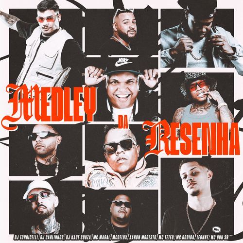 Medley Da Resenha (feat. Aaron Modesto, Leonne, MC Guh SR, DJ KAUE SOUZA, Dodida & MC Teteu) cover art