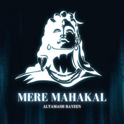 Mere Mahakal