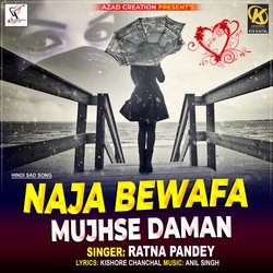 NA JA BEWAFA MUJHSE DAMAN-PTk,fCRgRlo