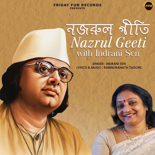 Nazrul Geeti With Indrani Sen