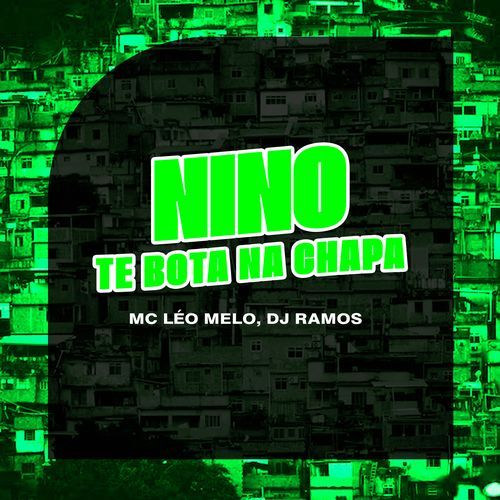 Nino te bota na chapa cover art
