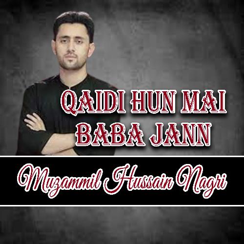 Qaidi Hun Mai Baba Jan