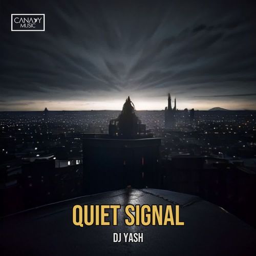 Quiet Signal