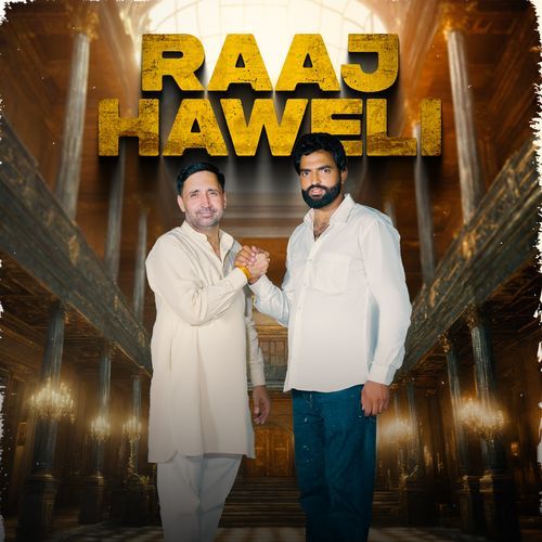 Raaj Haweli