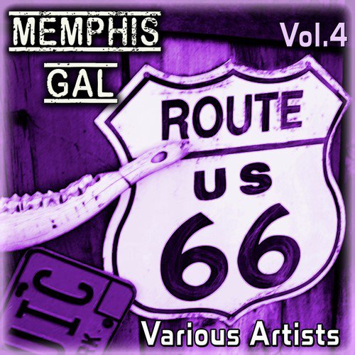 Route 66, Vol. 4: Memphis Gal