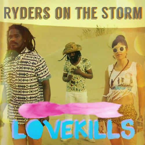 Ryders on the Storm