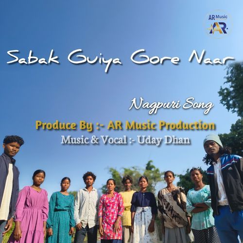 Sabak Guiya Gore Naar Nagpuri Song