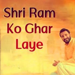 Shri ram ko ghar laye-FxsSeRhTDmQ