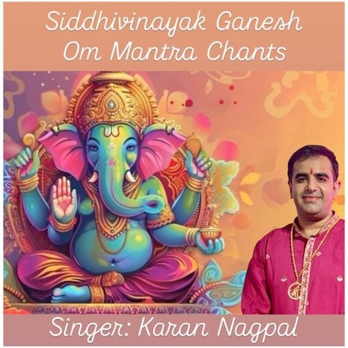 Siddhivinayak Ganesh Om Mantra Chants