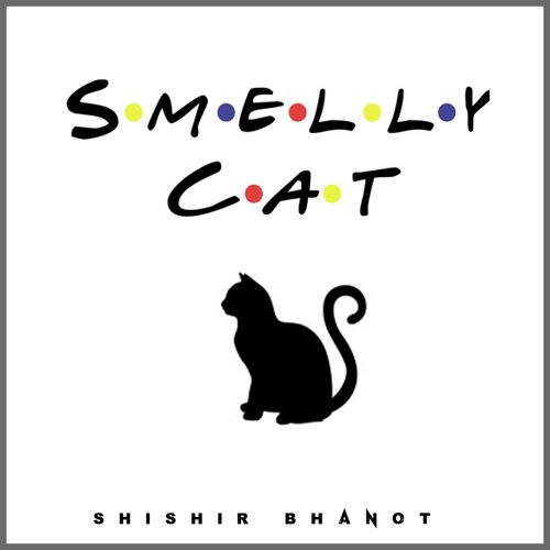 Smelly Cat_poster_image