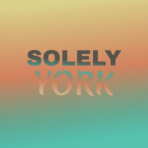 Solely York
