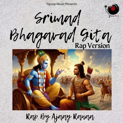 Srimad Bhagavad Gita Rap Version