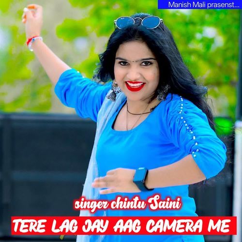 Tere lag jay aag camera me