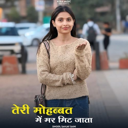 Teri Mohabbat Me Mar Mit Jata