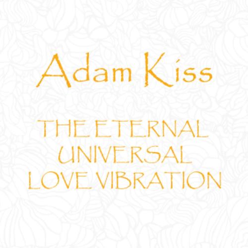 The Eternal Universal Love Vibration