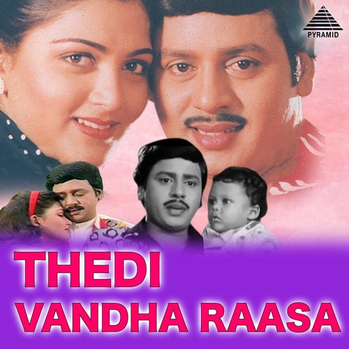 Thedi Vantha Raasa