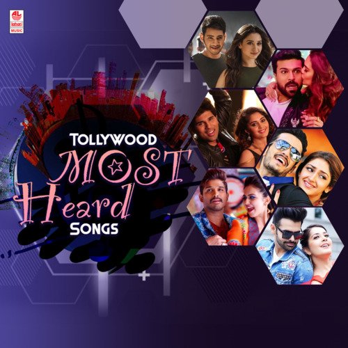 Tollywood Most Heard Songs