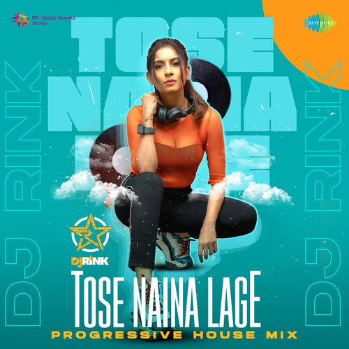 Tose Naina Lage - Progressive House Mix