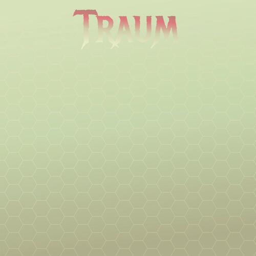 Traum