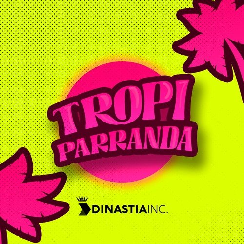 Tropi Parranda