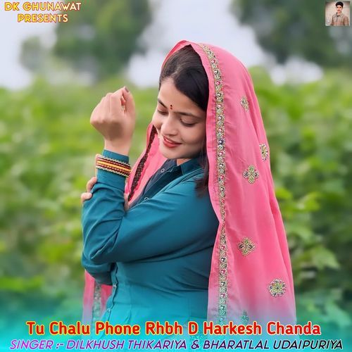 Tu Chalu Phone Rhbh D Harkesh Chanda