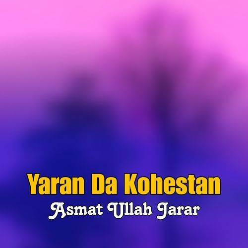 Yaran Da Kohestan