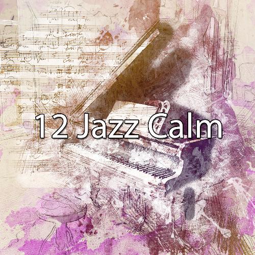 12 Jazz Calm