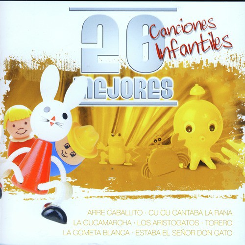 20 Mejores Canciones Infantiles Vol. 4 ( The Best 20 Childen's Songs)