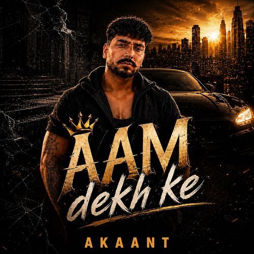 Aam Dekh Ke