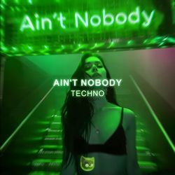 Ain't Nobody (Loves Me Better)-NR0,bjBKaFo