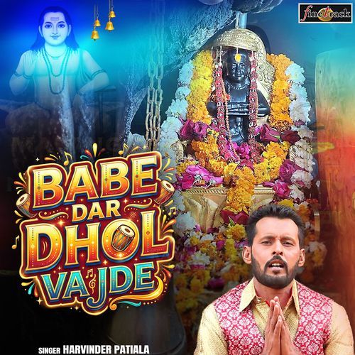 Babe Dar Dhol Vajde