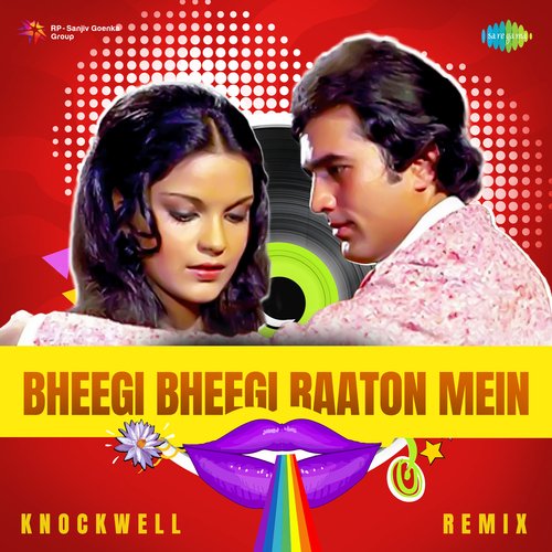 Bheegi Bheegi Raaton Mein - Knockwell Remix