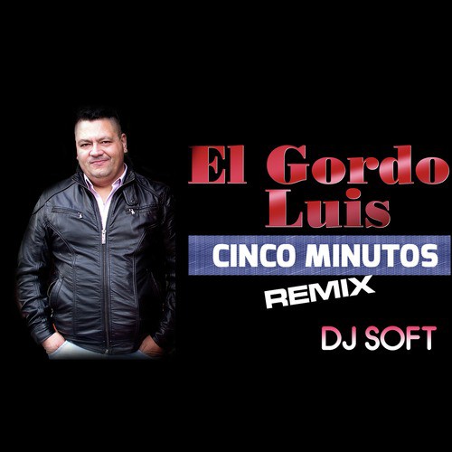 Cinco Minutos (Remix)