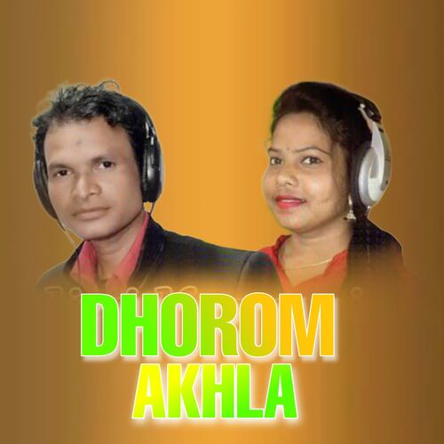 DHOROM AKHLA