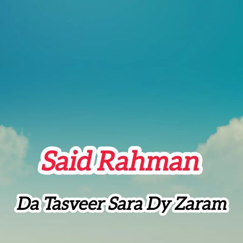 Da Tasveer Sara Dy Zaram