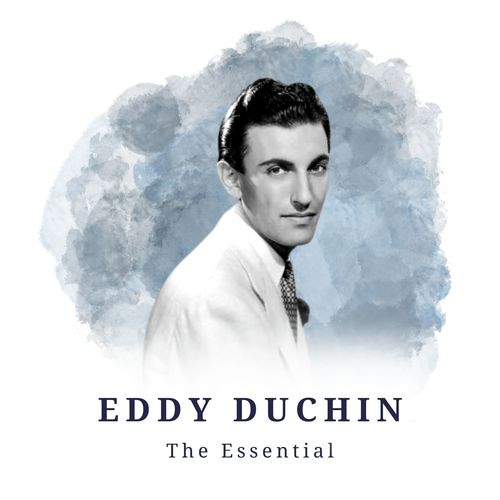 Eddy Duchin - The Essential