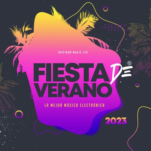Fiesta De Verano 2023