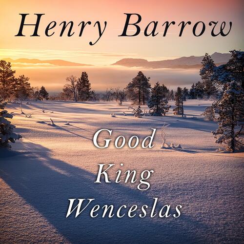 Good King Wenceslas