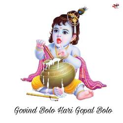 Govind Bolo Hari Gopal Bolo-FltTXBloe2Y