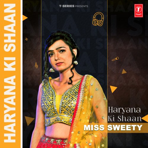 Haryana Ki Shaan Miss Sweety