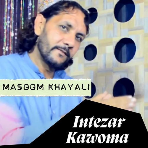 Intezar Kawoma