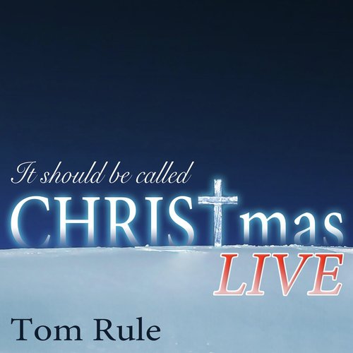 It Should Be Called Christmas (Live)