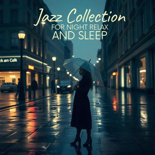 Jazz Collection for Night Relax and Sleep_poster_image