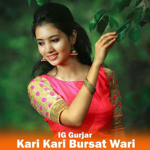 Kari Kari Bursat Wari