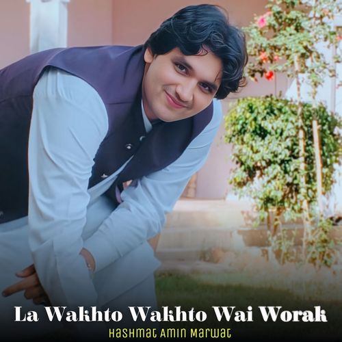 La Wakhto Wakhto Wai Worak